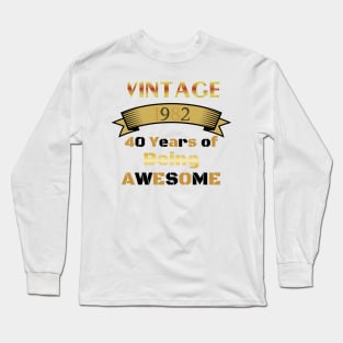 40th Birthday Long Sleeve T-Shirt